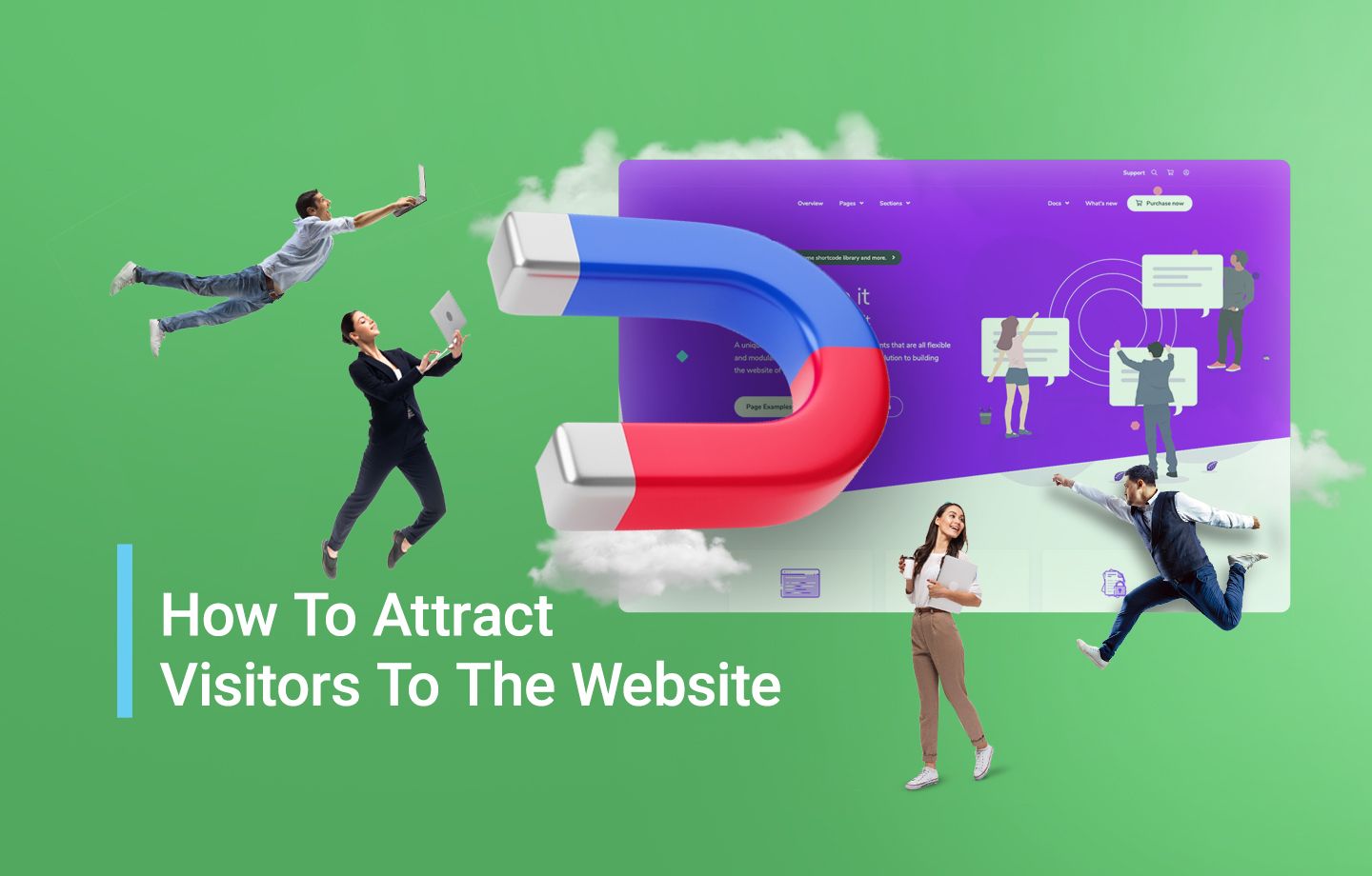 How To Attract Visitors To The Website?